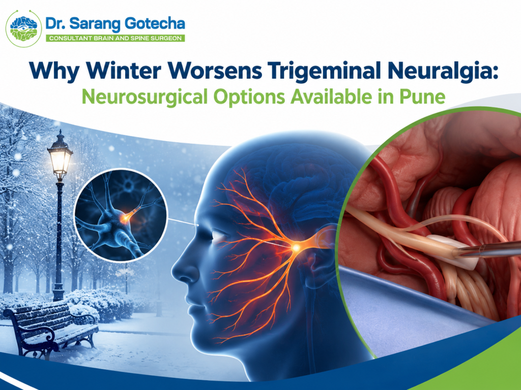Why Winter Worsens Trigeminal Neuralgia: Neurosurgical Options Available in Pune